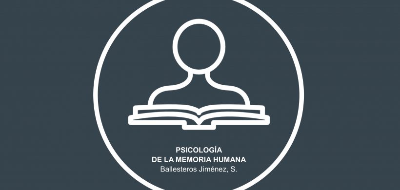 Lectura «Psicología de la memoria humana»